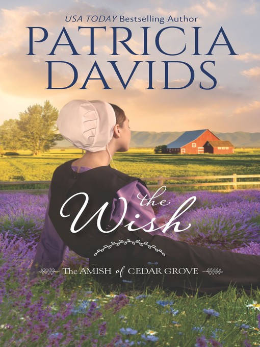 Title details for The Wish by Patricia Davids - Available